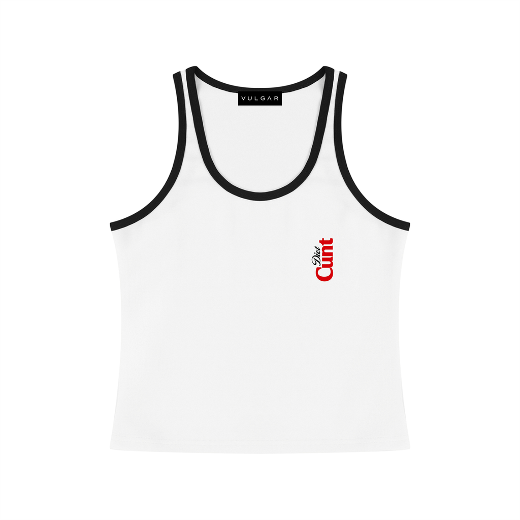 The Diet Cunt Ringer Tank